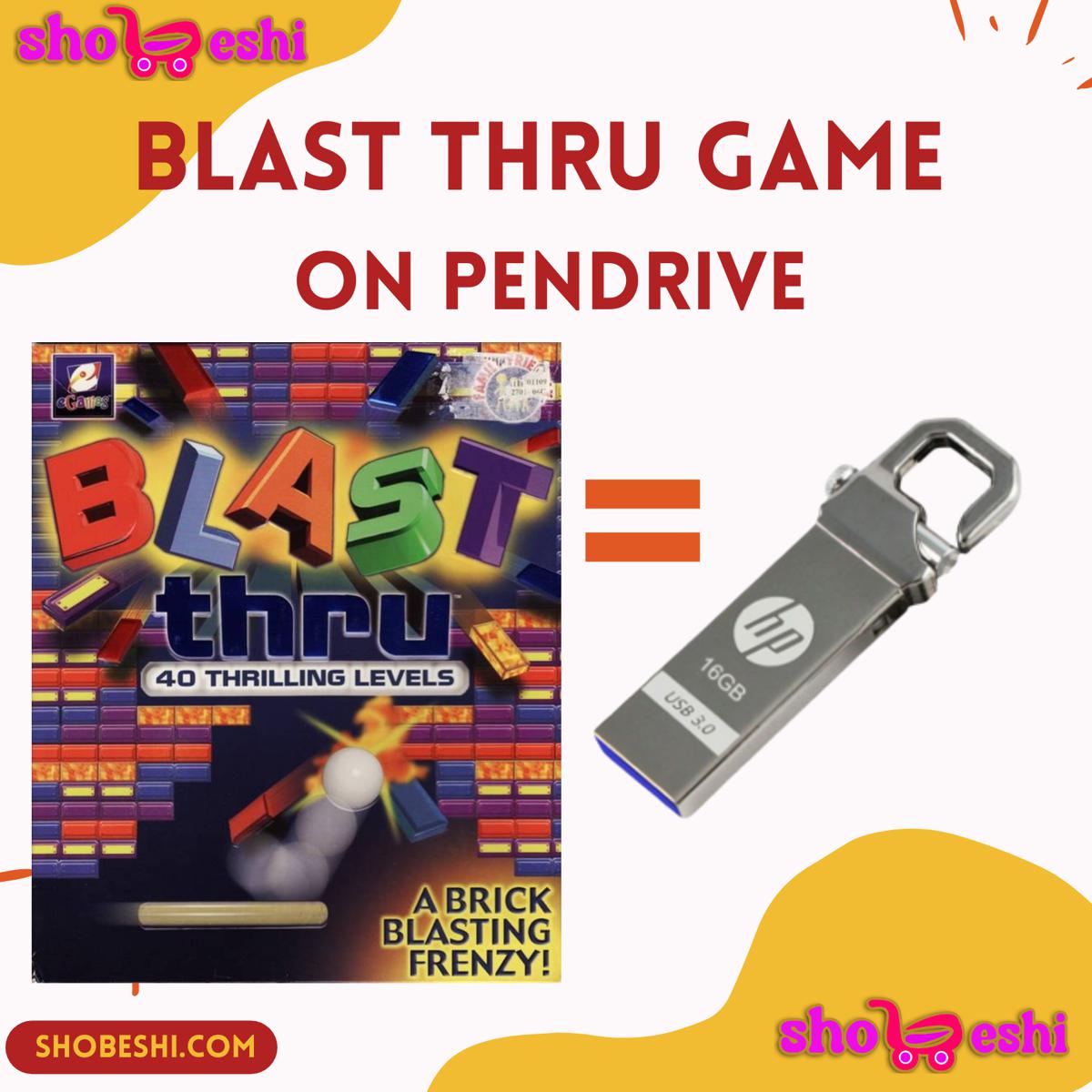 Blast Thru game On PENDRIVE
