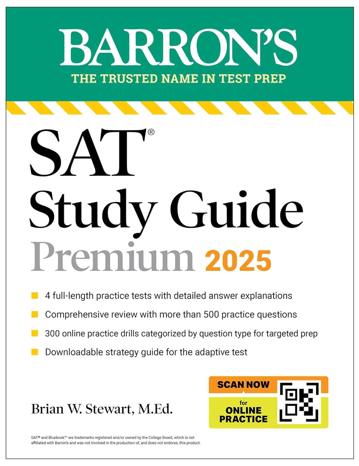 Barron's SAT Study Guide Premium, 2024-2025 (Reflects the 2024 Exam Update): 7 Practice Tests + Comprehensive Review + Online Practice