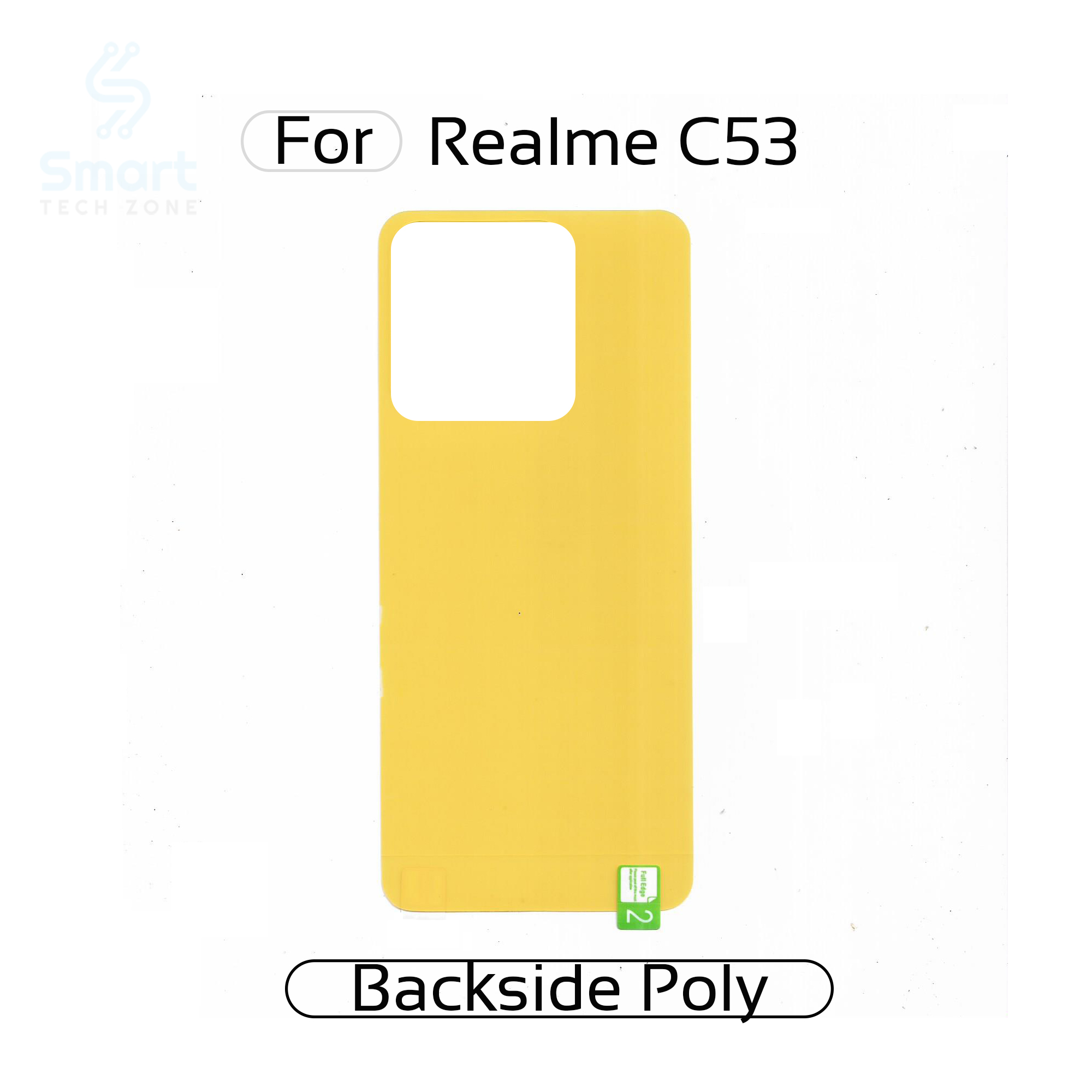 Realme C53 Back Transparent Poly For Your Device Safe and Scratch Free. 