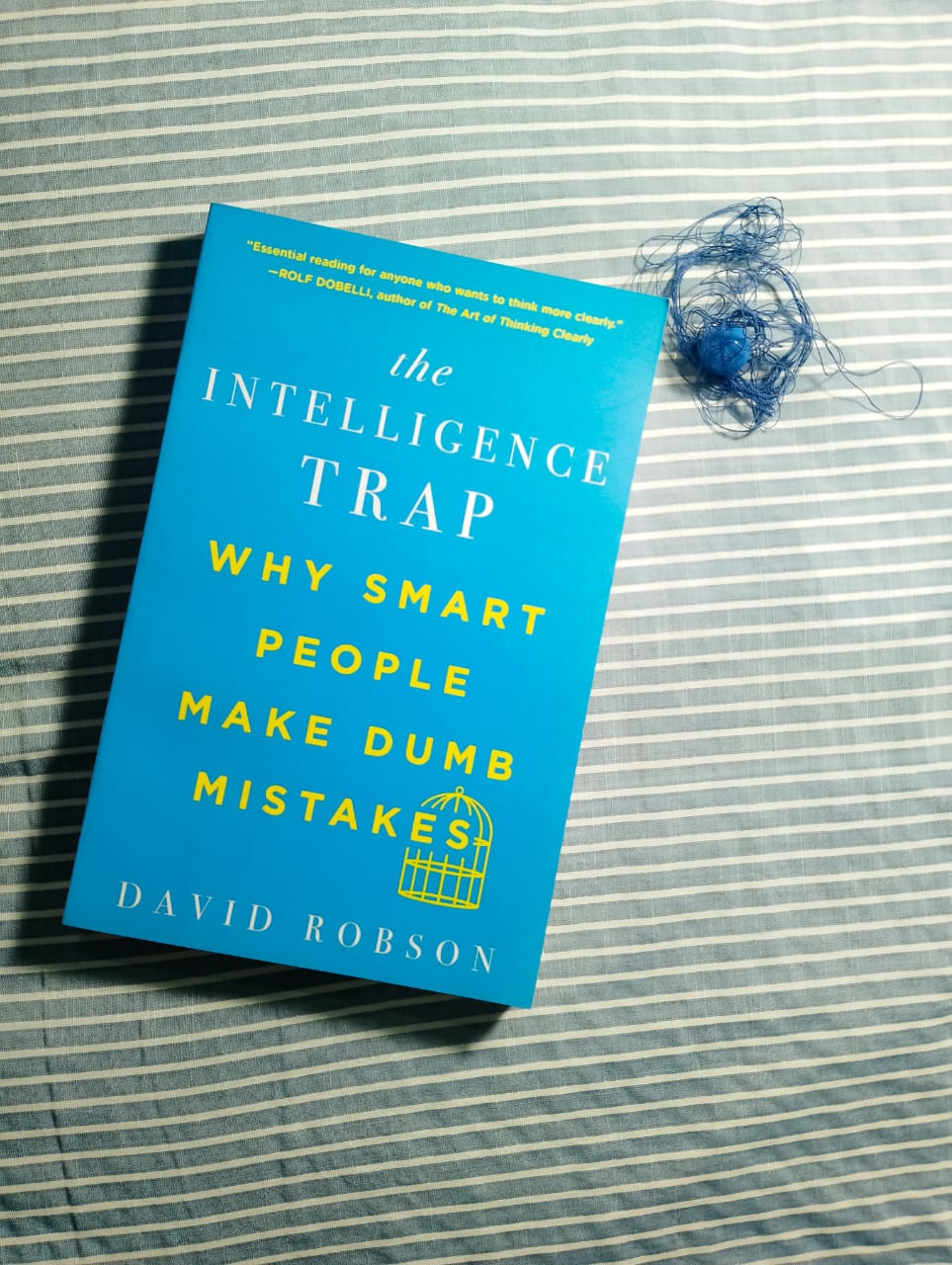 The Intelligence Trap by David Robson