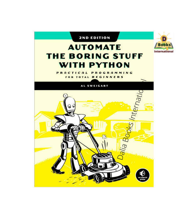 Automatic The Boring Stuff With Python by Al Sweigart