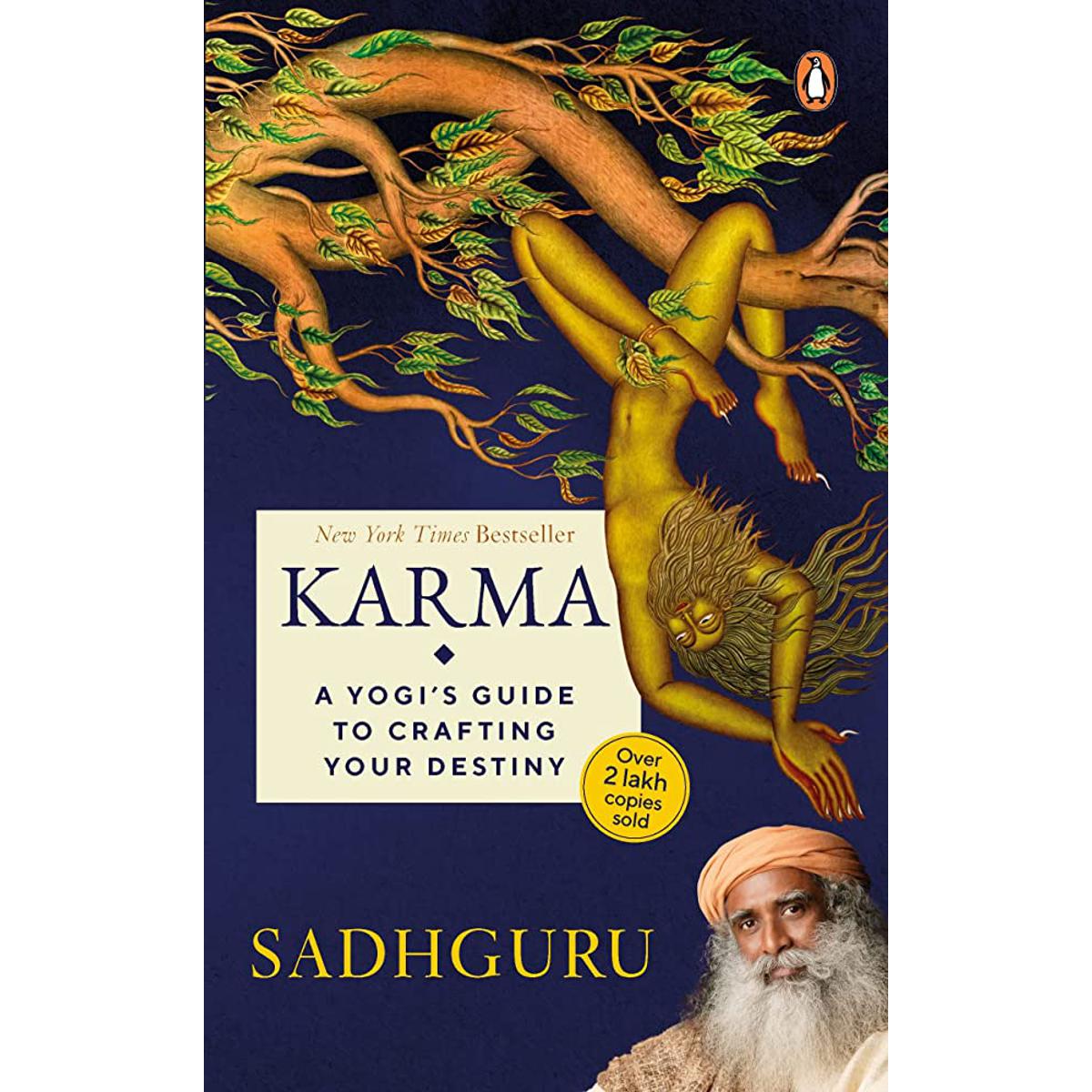 Karma: A Yogi's Guide to Crafting Your Destiny by Sadhguru