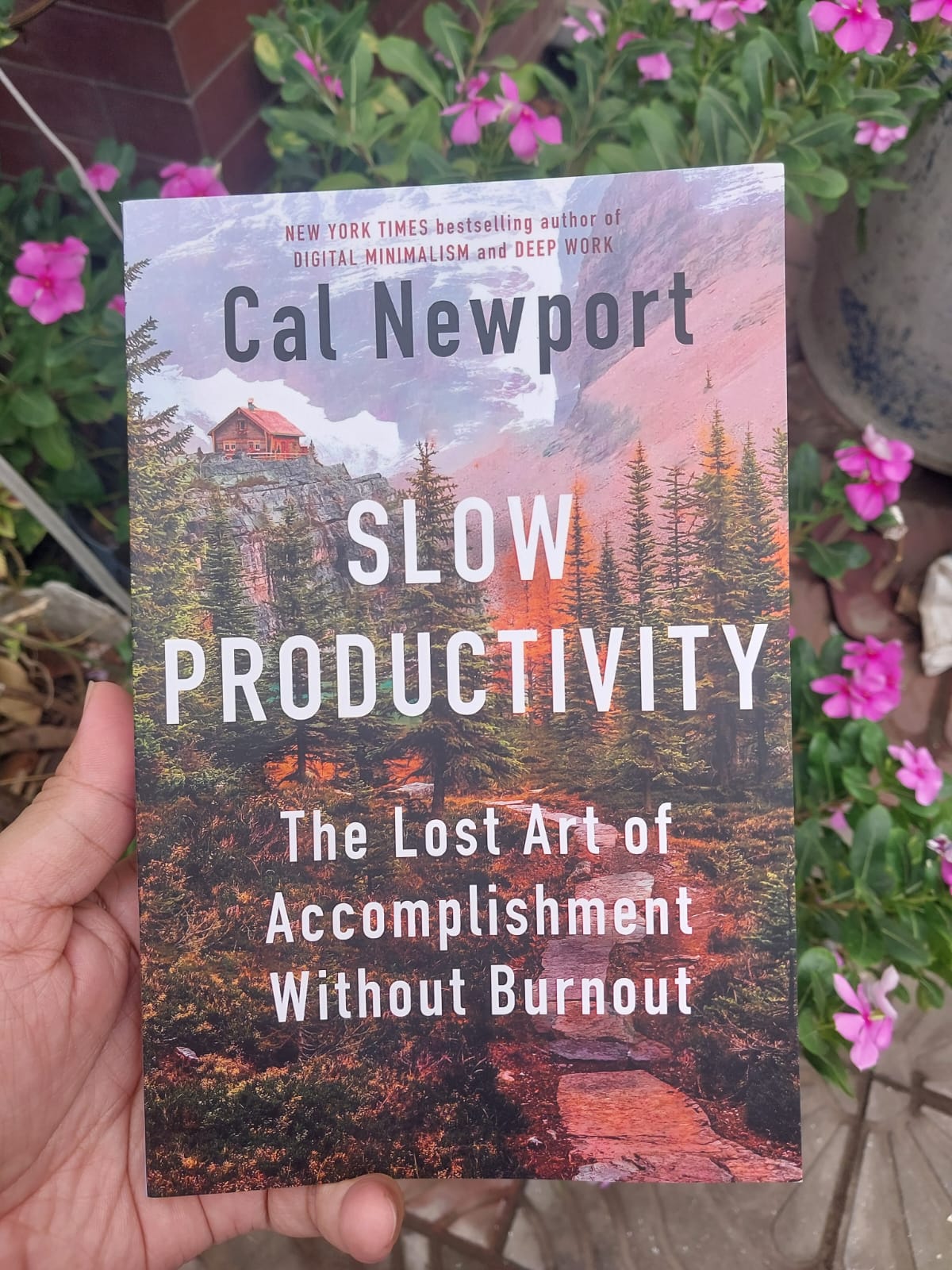 Slow Productivity: The Lost Art of Accomplishment Without Burnout by Cal Newport - Paperback. 