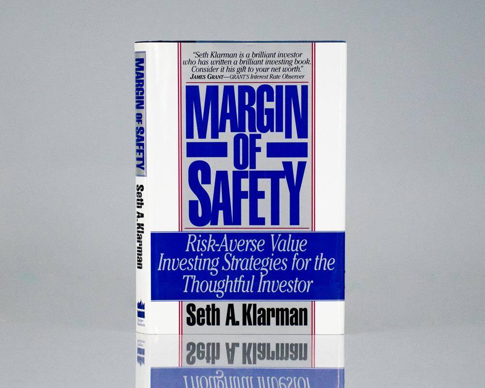 Margin of Safety: Risk-Averse Value Investing Strategies for the Thoughtful Investor by Seth Klarman. 