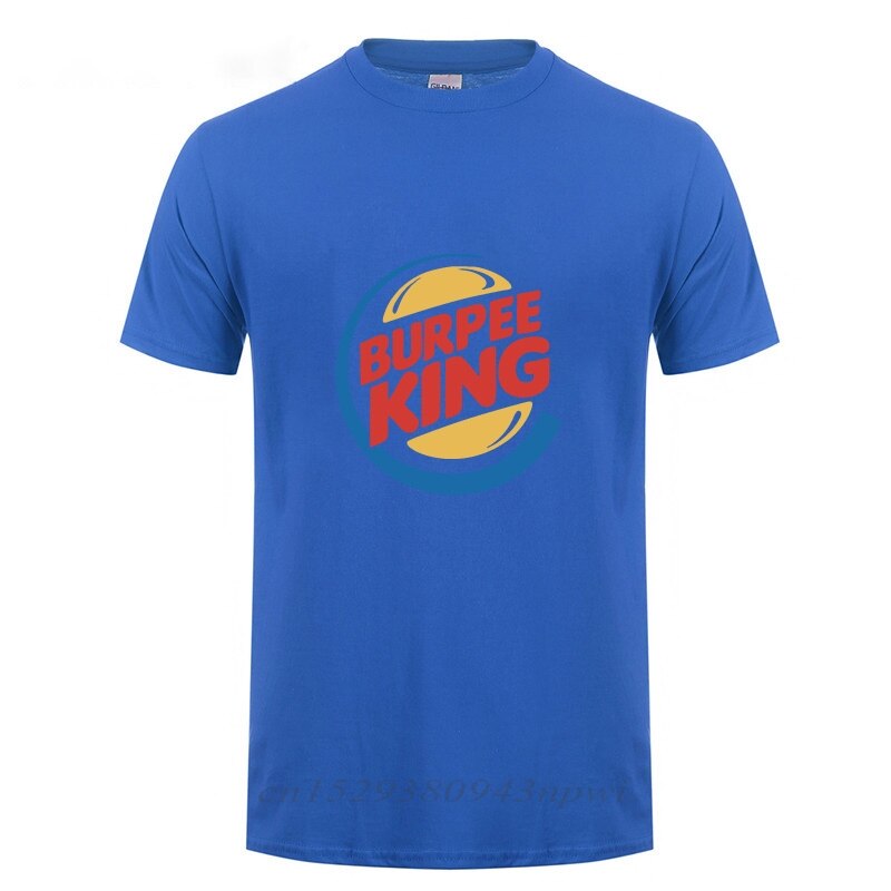 Burpee King T-shirt Funny Birthday Gift 