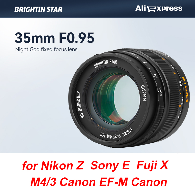 Brightin Star 35mm F0.95 APS-C Manual Focus DSLR Mirrorless Camera Lens Fit for Nikon Z Sony E Fujifilm Fuji X Canon EF-M M4/3