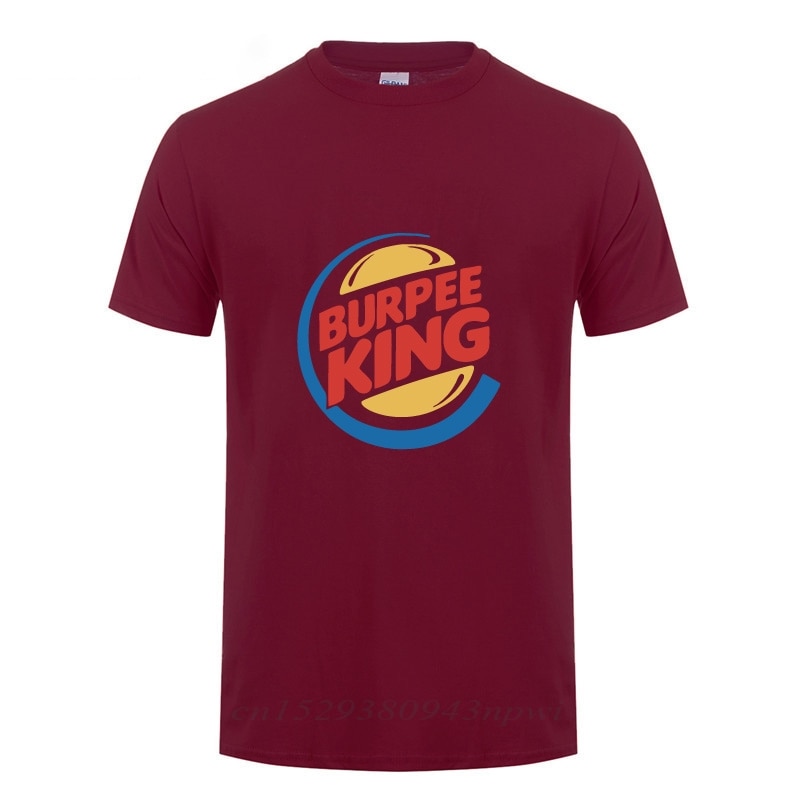 Burpee King T-shirt Funny Birthday Gift 