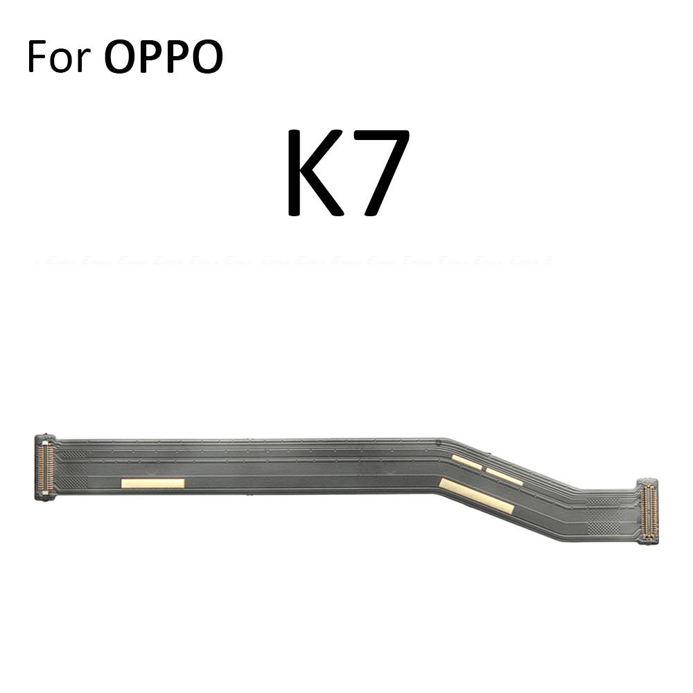 Main Motherboard LCD Display Connector Flex Cable Parts For OPPO K1 K3 K5 K7 K7x K9 K9s K10x K10 Pro Energy 4G 5G. 