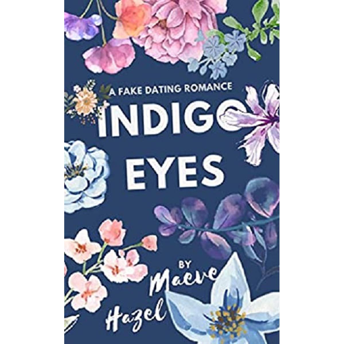 Indigo Eyes by Maeve Hazel (Premium Paper and Matte Cover)