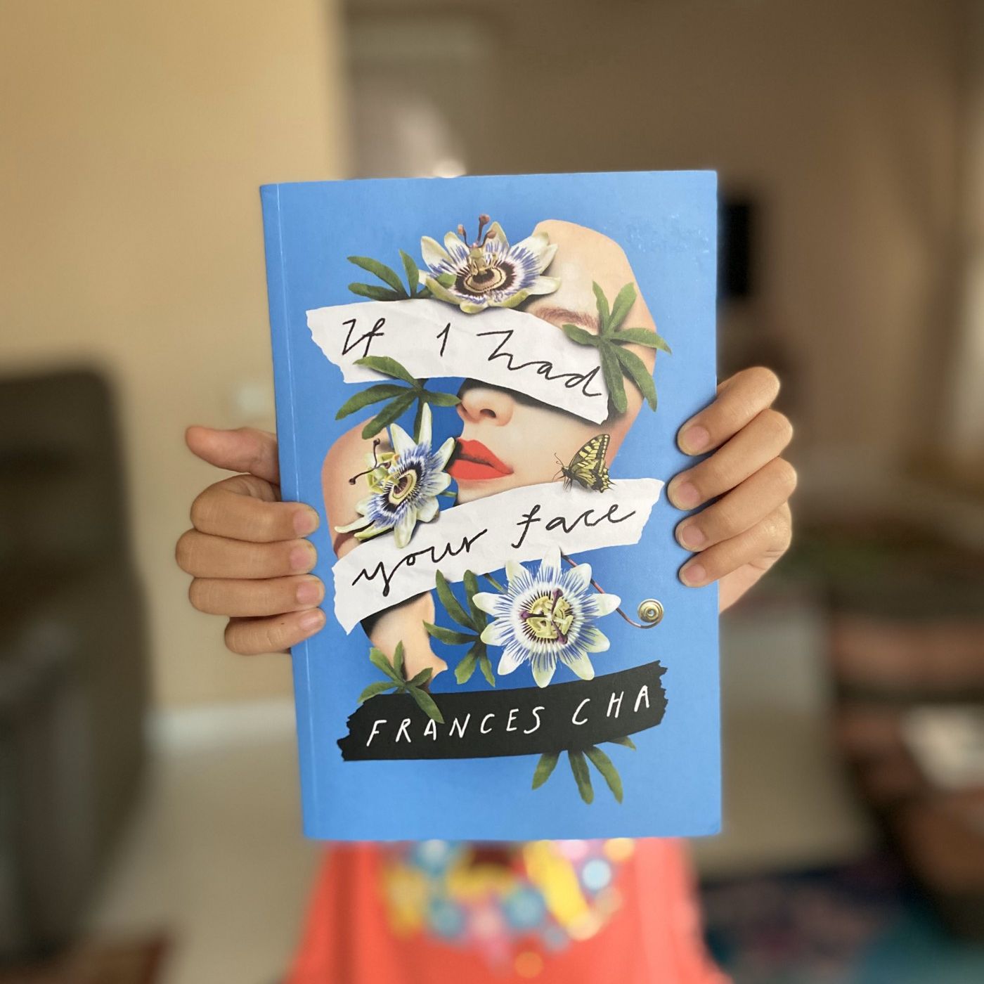 If I Had Your Face by Frances Cha ( Premium Paper and Matte Cover ). 