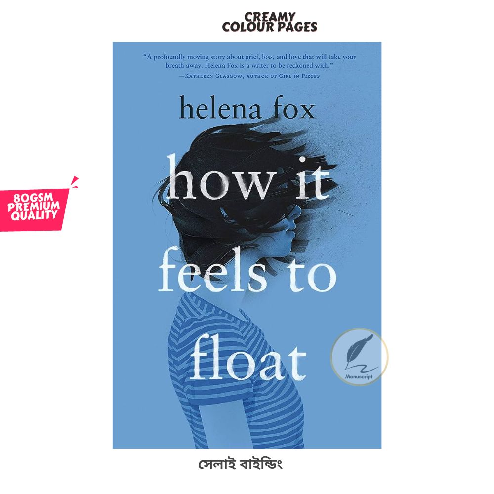How It Feels to Float by Helena Fox. 