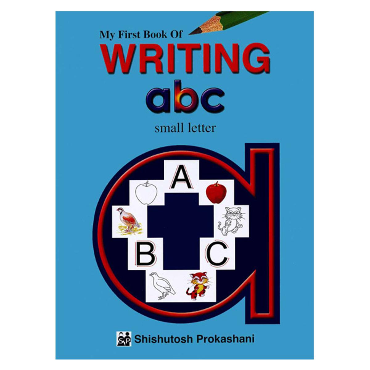 My First Book of Writing abc Small letters