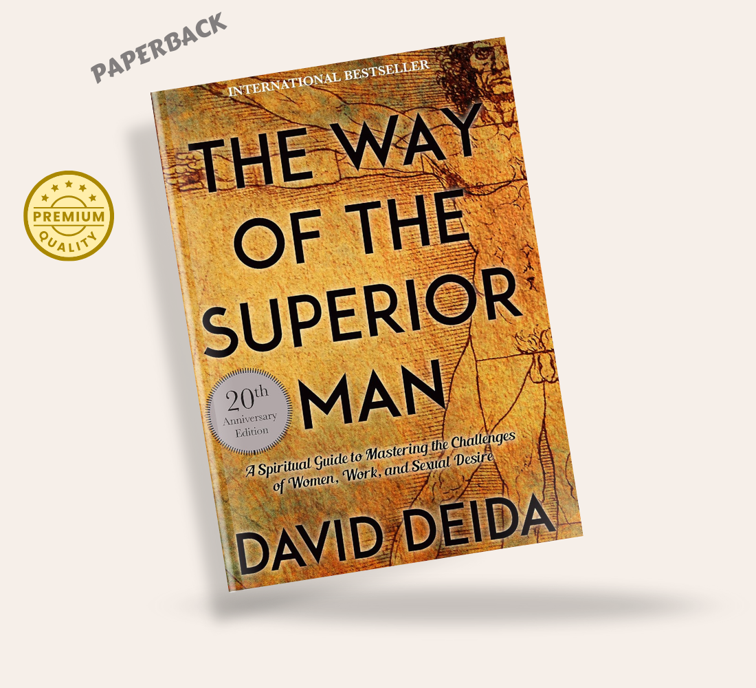 The Way of the Superior Man by David Deida | Paperback. 