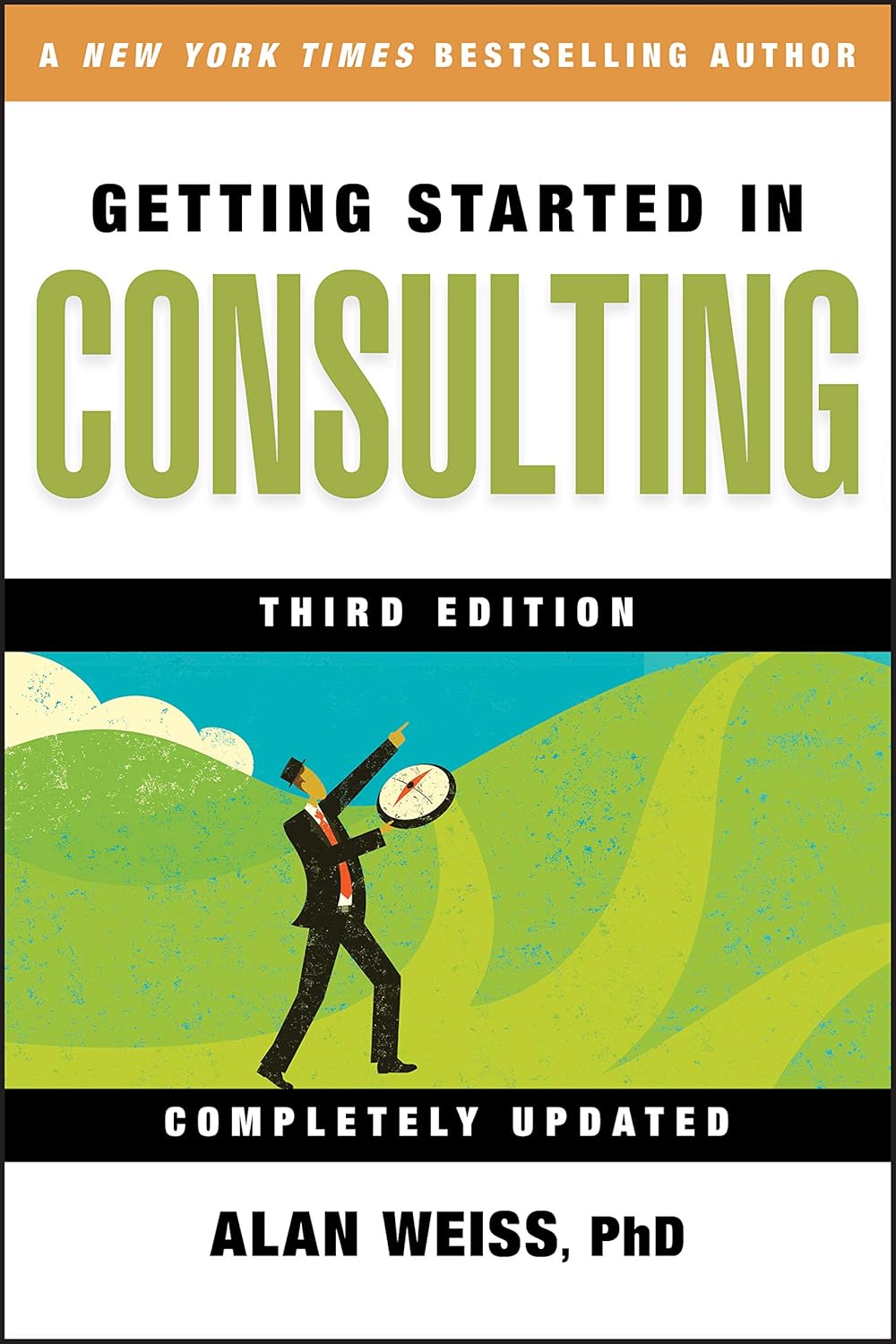 Getting Started in Consulting by Alan Weiss