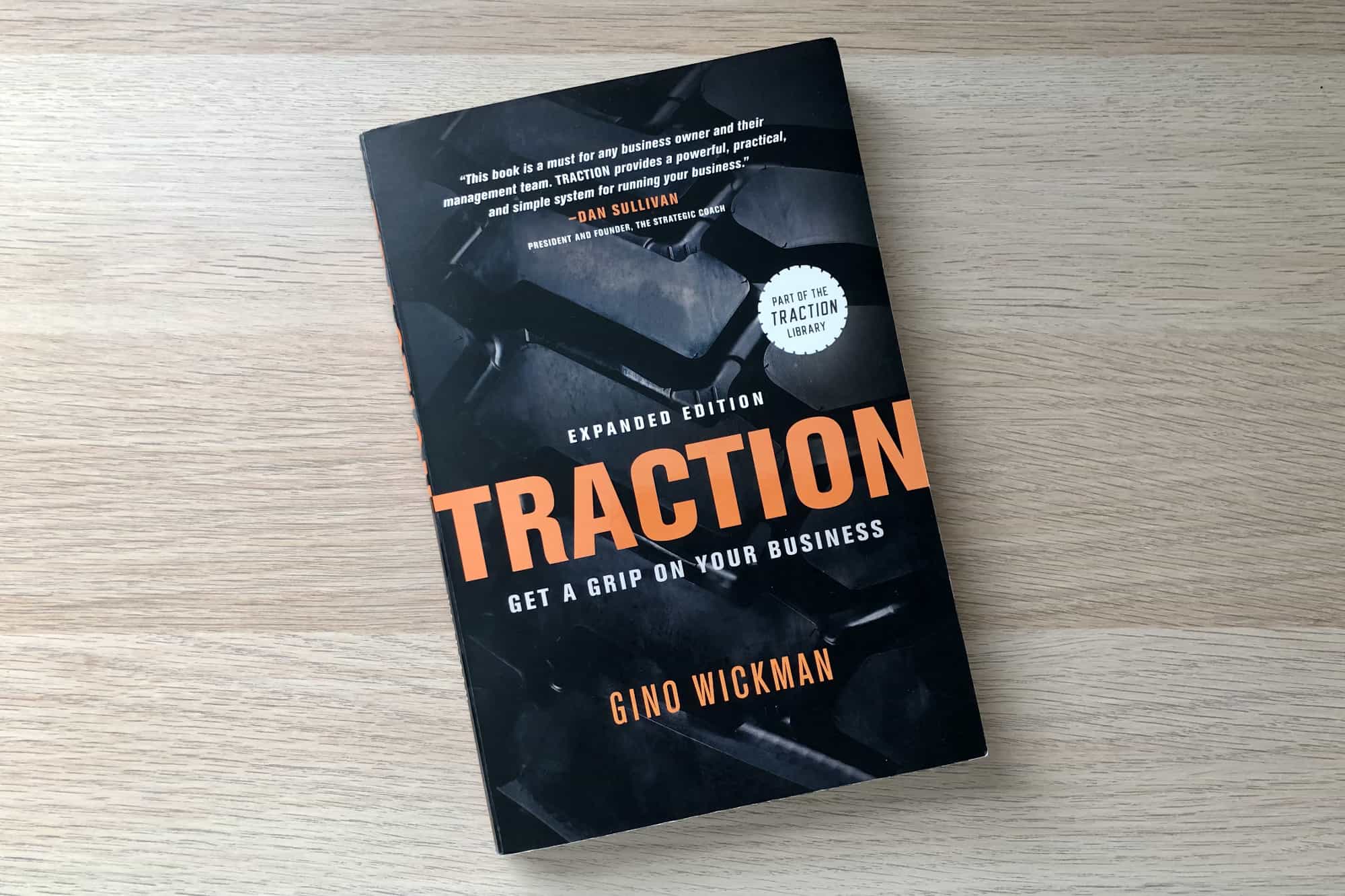 Traction: Get a Grip on Your Business by Gino Wickman - Paperback. 