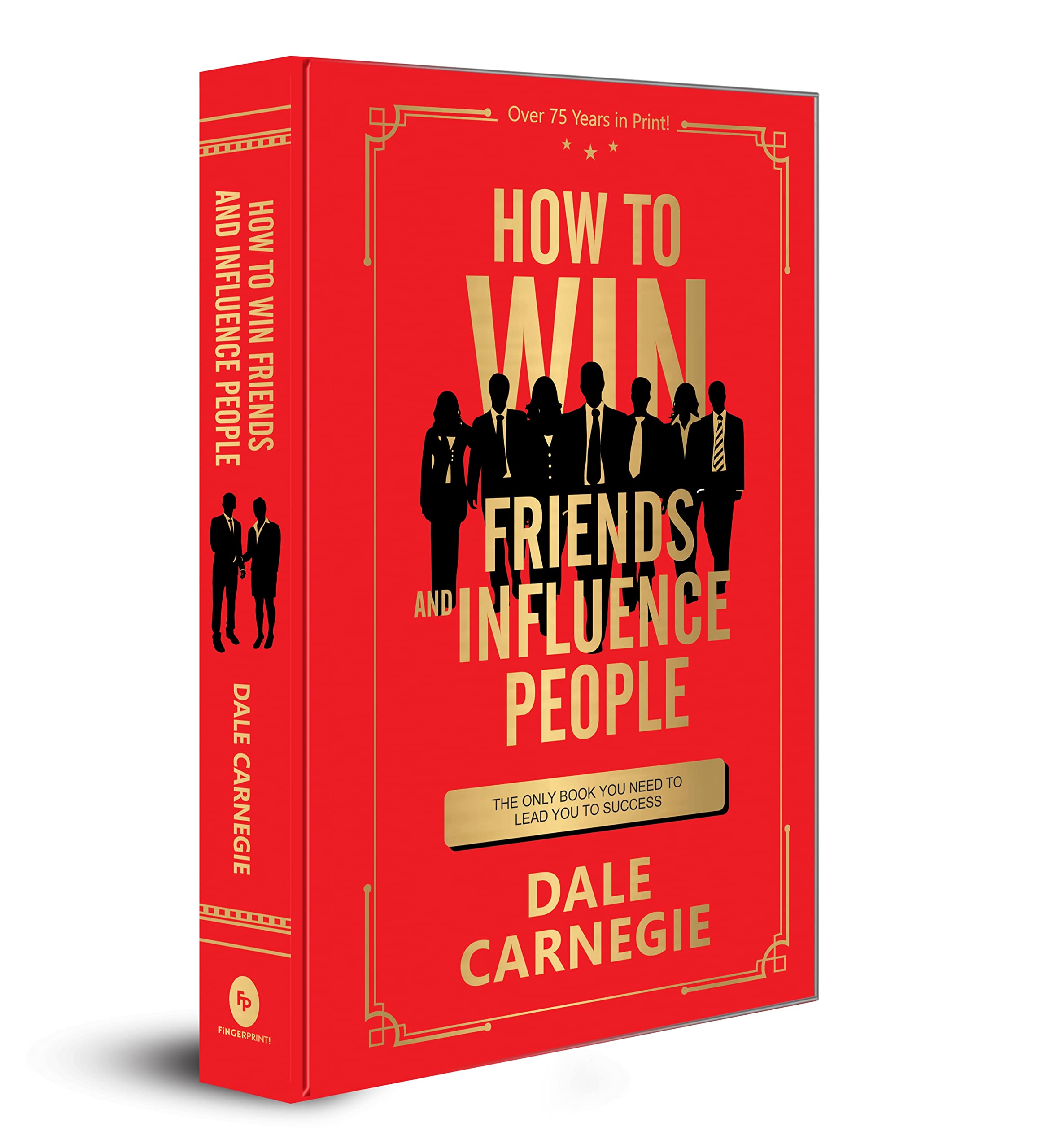 How to Win Friends and Influence People (Deluxe Hardbound Edition) Hardcover