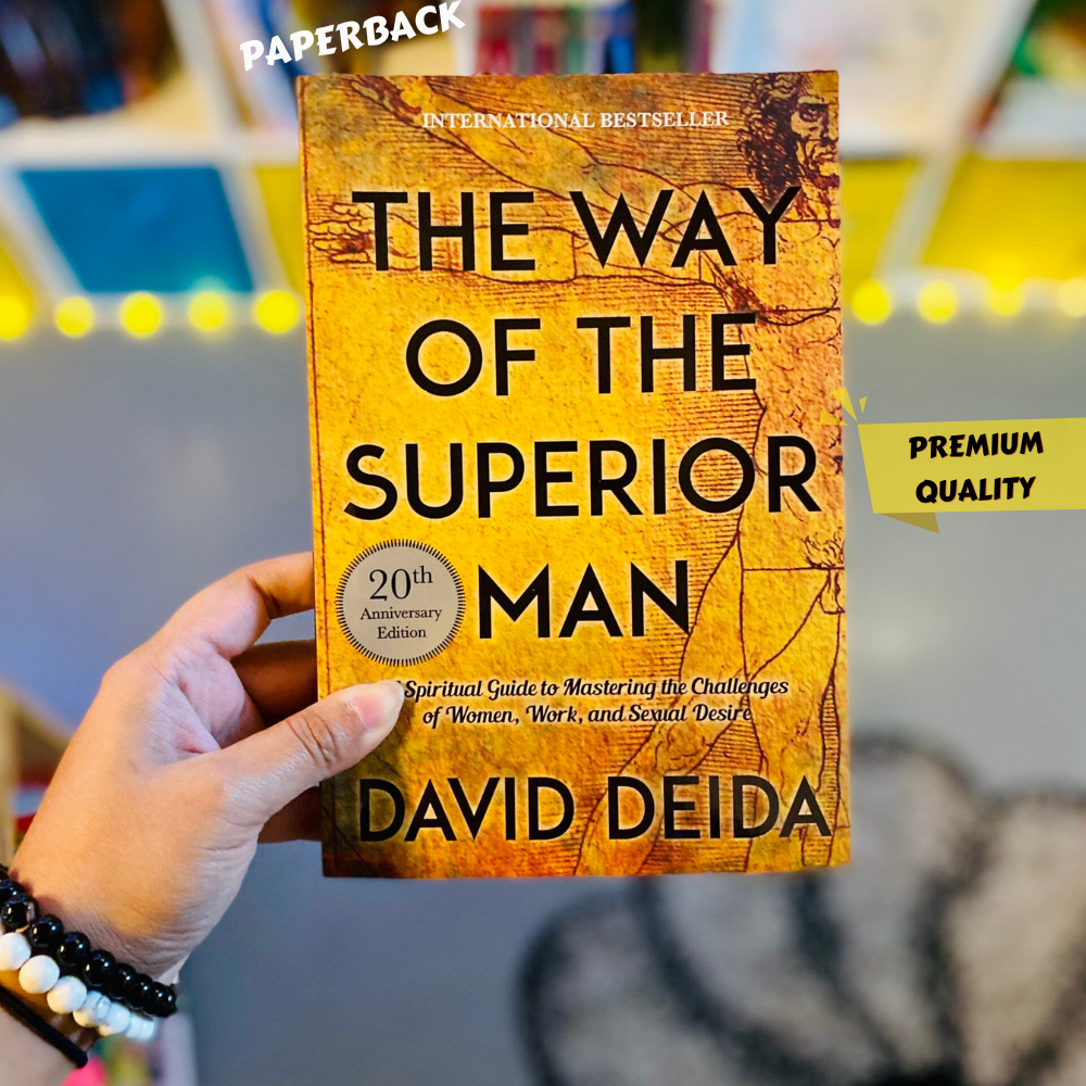 The Way of the Superior Man by David Deida | Paperback