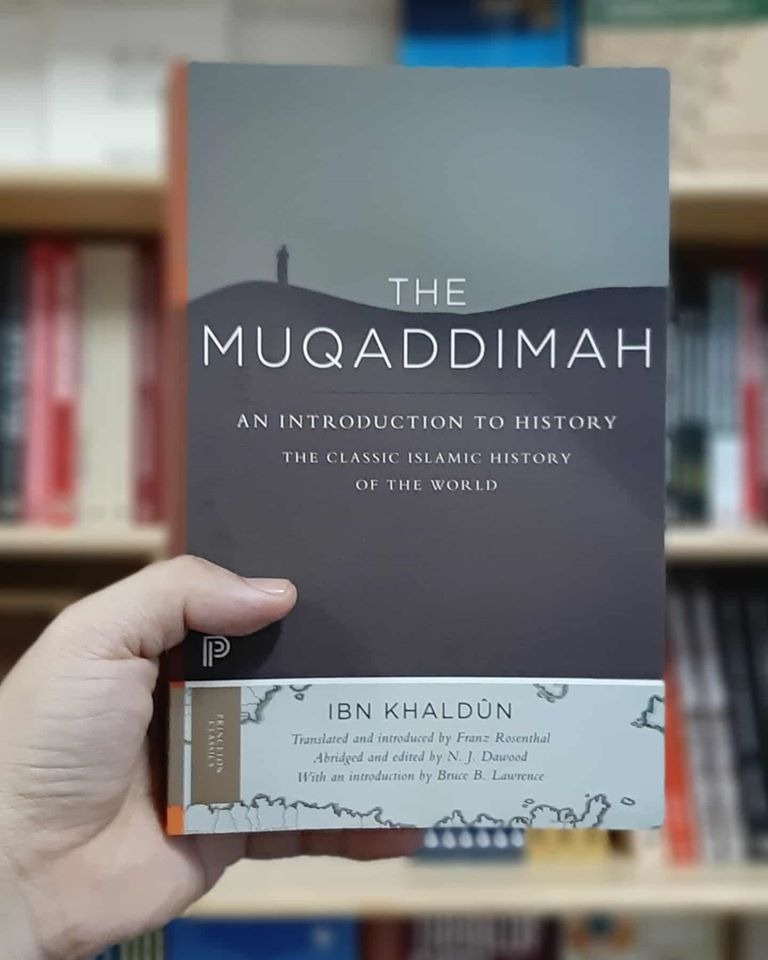 The Muqaddimah: An Introduction to History by Ibn Khaldun. 