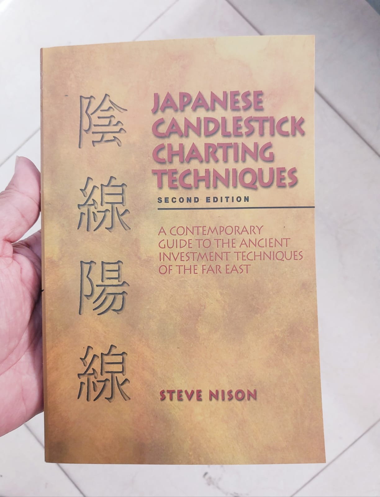 Japanese Candlestick Charting Techniques, Second Edition by Steve Nison - Premium - Paperback. 