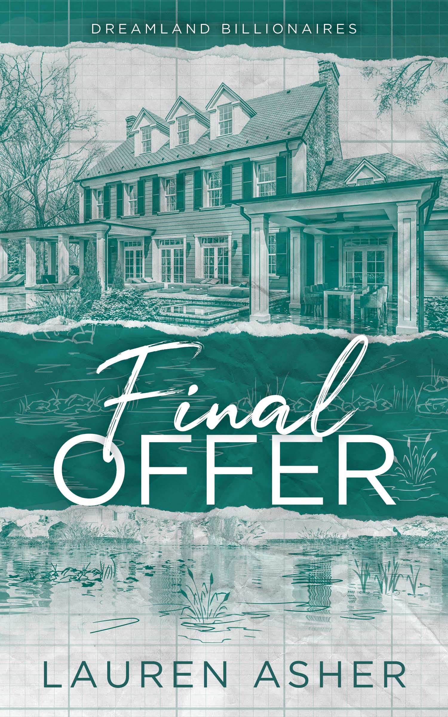 Final Offer (Dreamland Billionaires #3) by Lauren Asher (Premium Papear and Matte Cover)