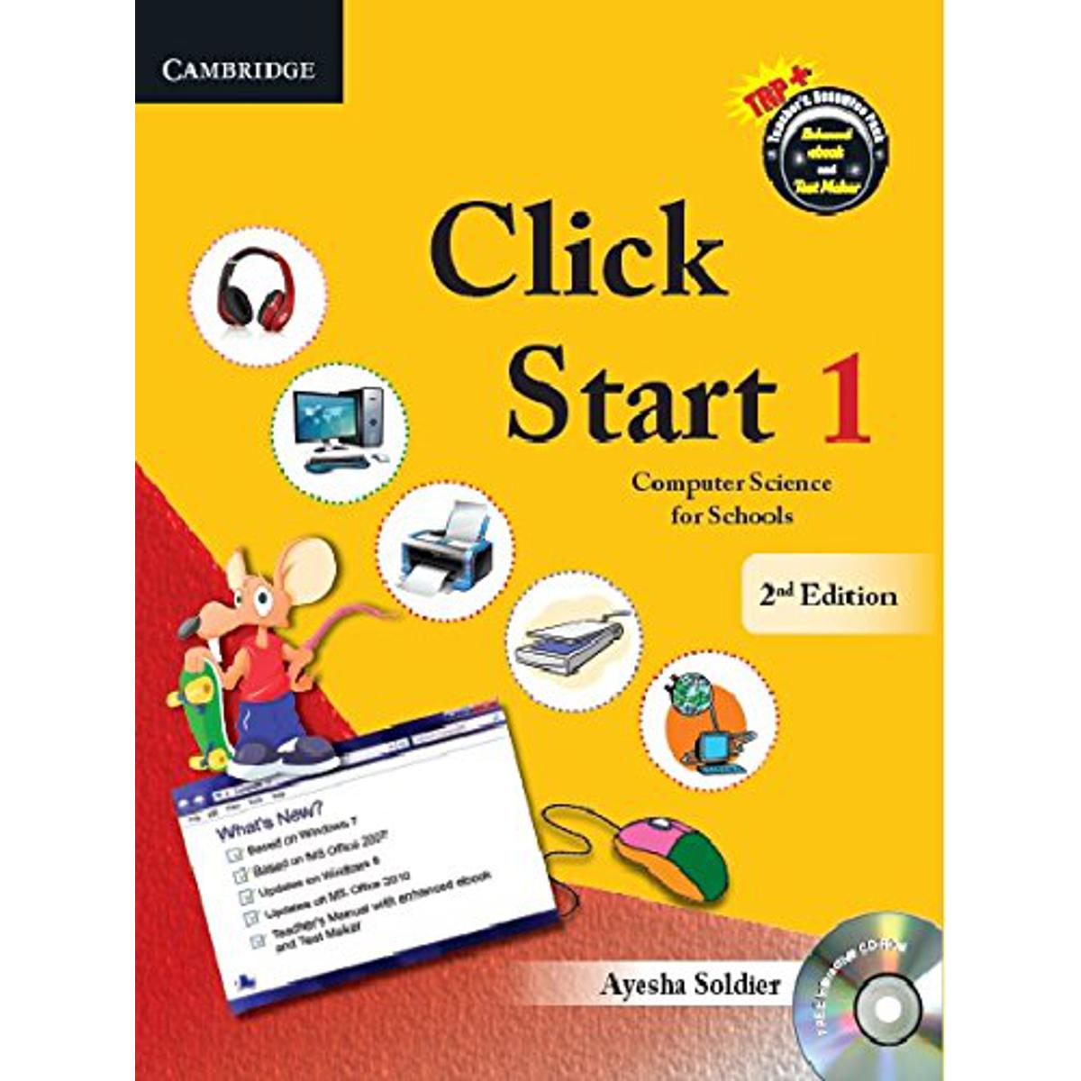 Click Start Level 1 Student's Book with CD-ROM: Computer Science for Schools (CBSE - Computer Science) Paperback