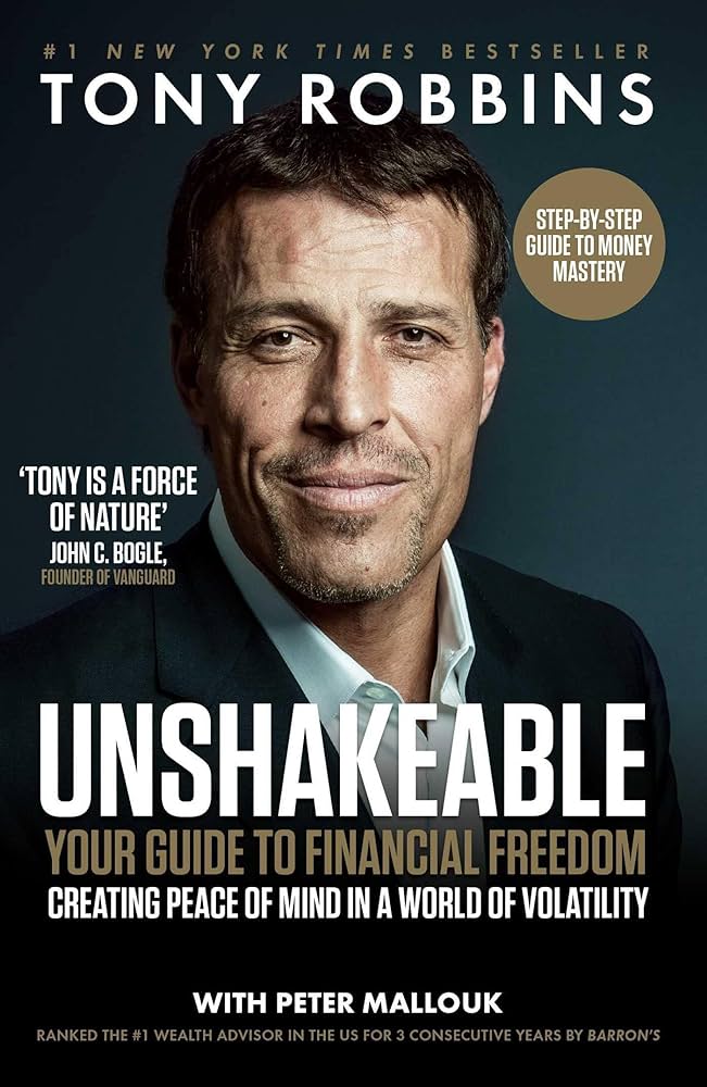 Unshakeable - Your Guide To Financial Freedom by Tony Robbins