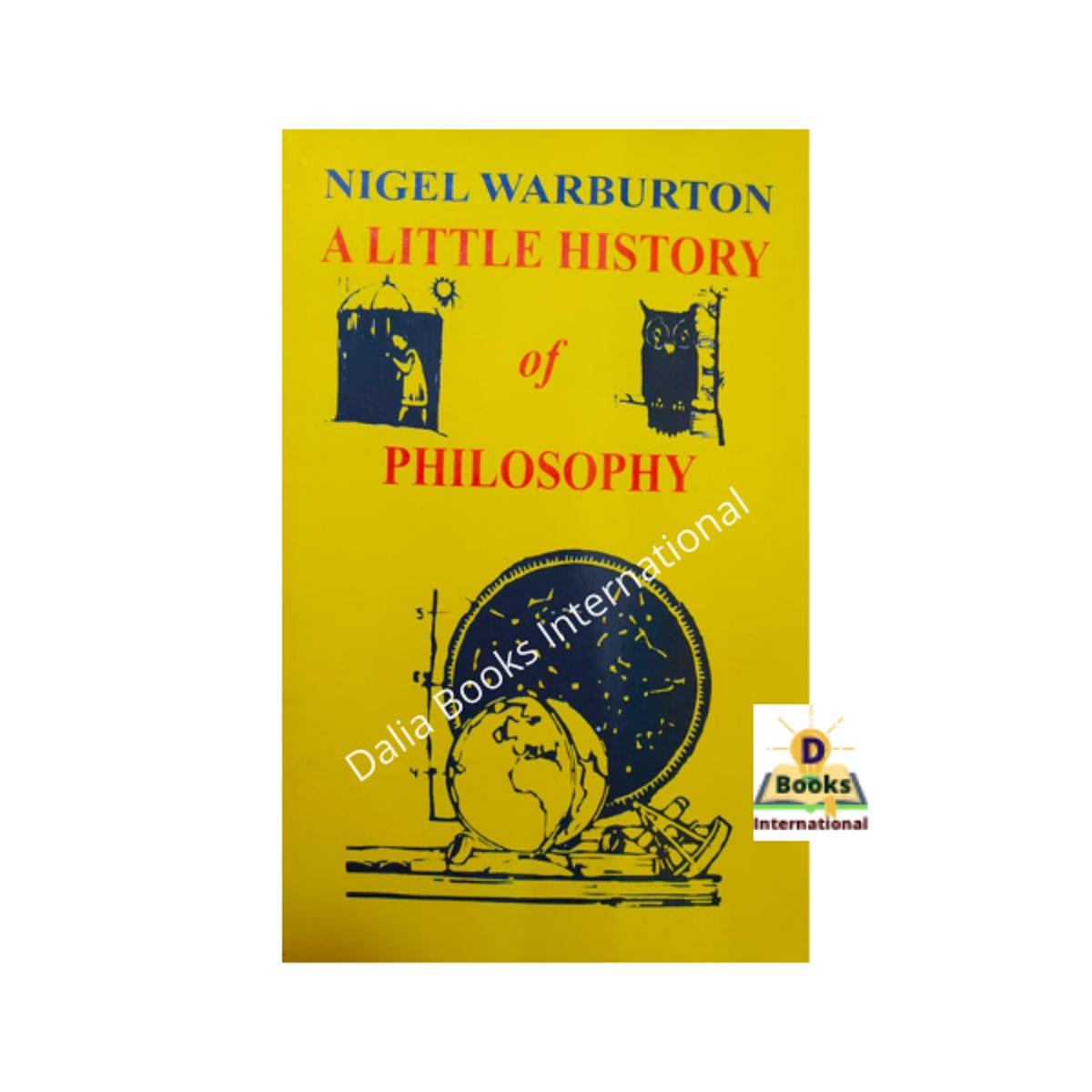 A Little History of Philosophy by Nigel Warburton
