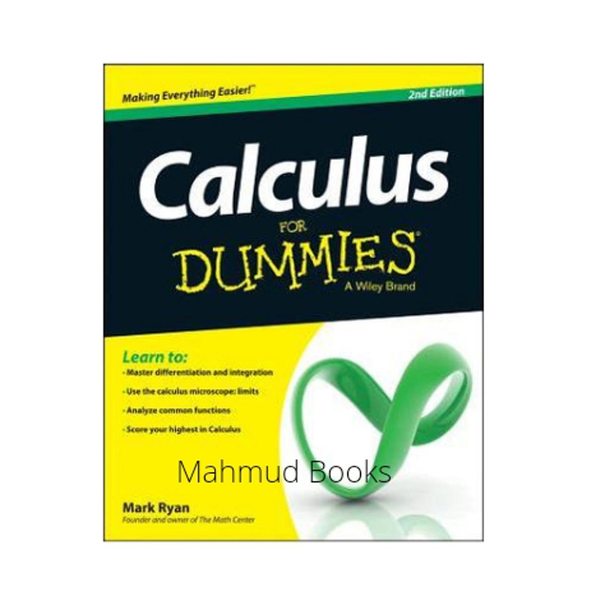 Calculus for Dummies by Mark Ryan