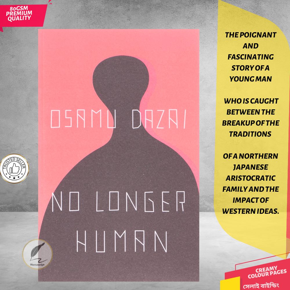 No Longer Human Book Summary By Osamu Dazai