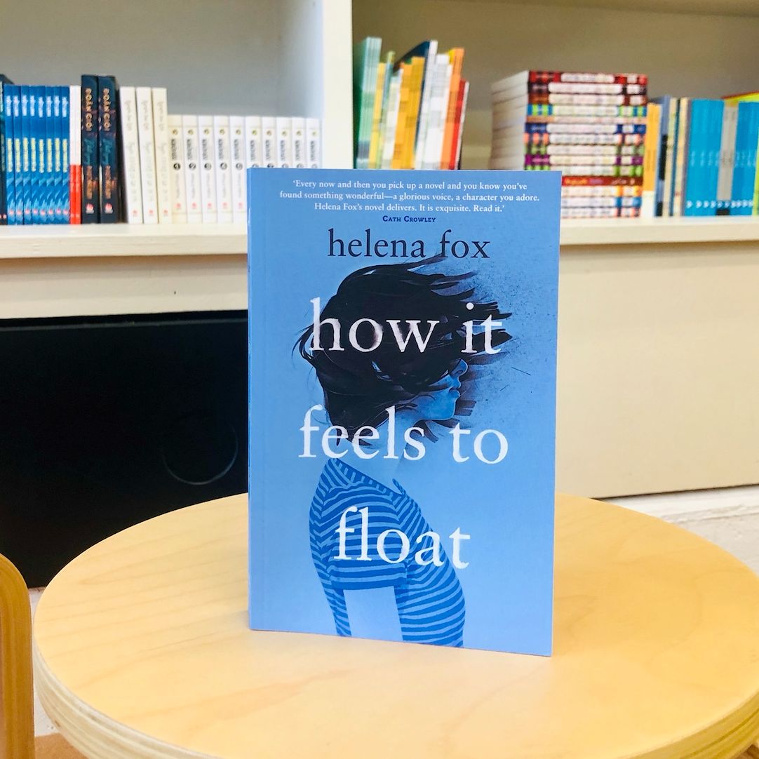 How It Feels to Float by Helena Fox. 