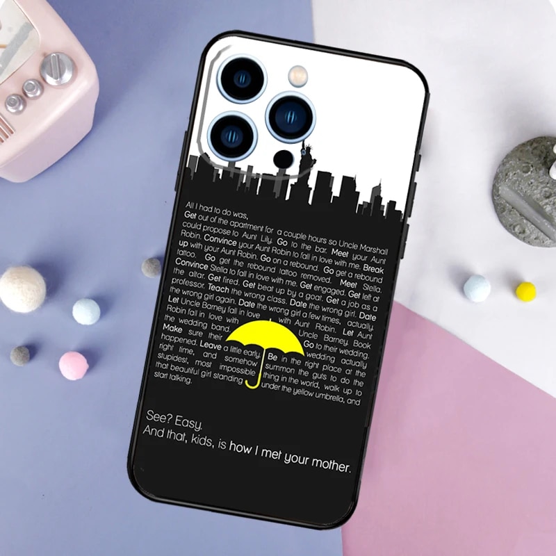 How I Met Your Mother Himym Phone Case For iPhone 15 14 12 11 13 Pro Max Mini 7 8 Plus SE 2020 X XS Max XR Back Cover. 