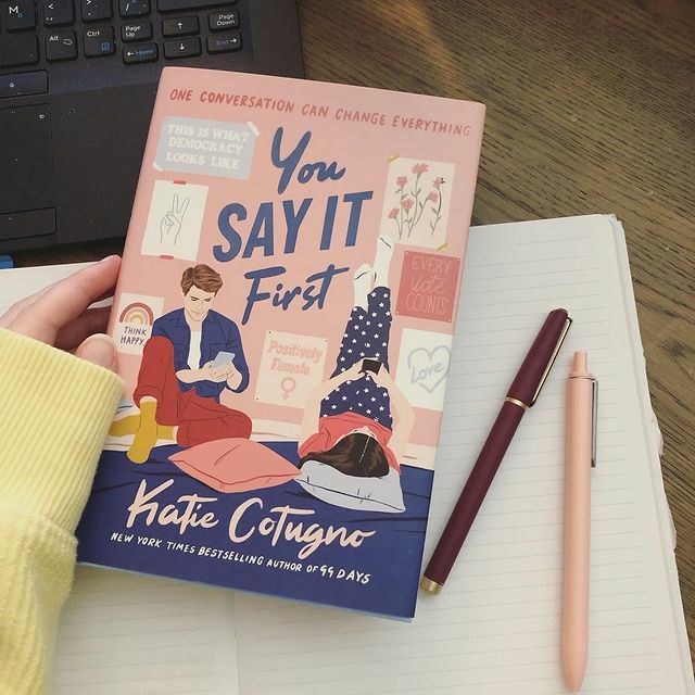 You Say It First by Katie Cotugno  ( Premium Paper and Matte Cover ). 
