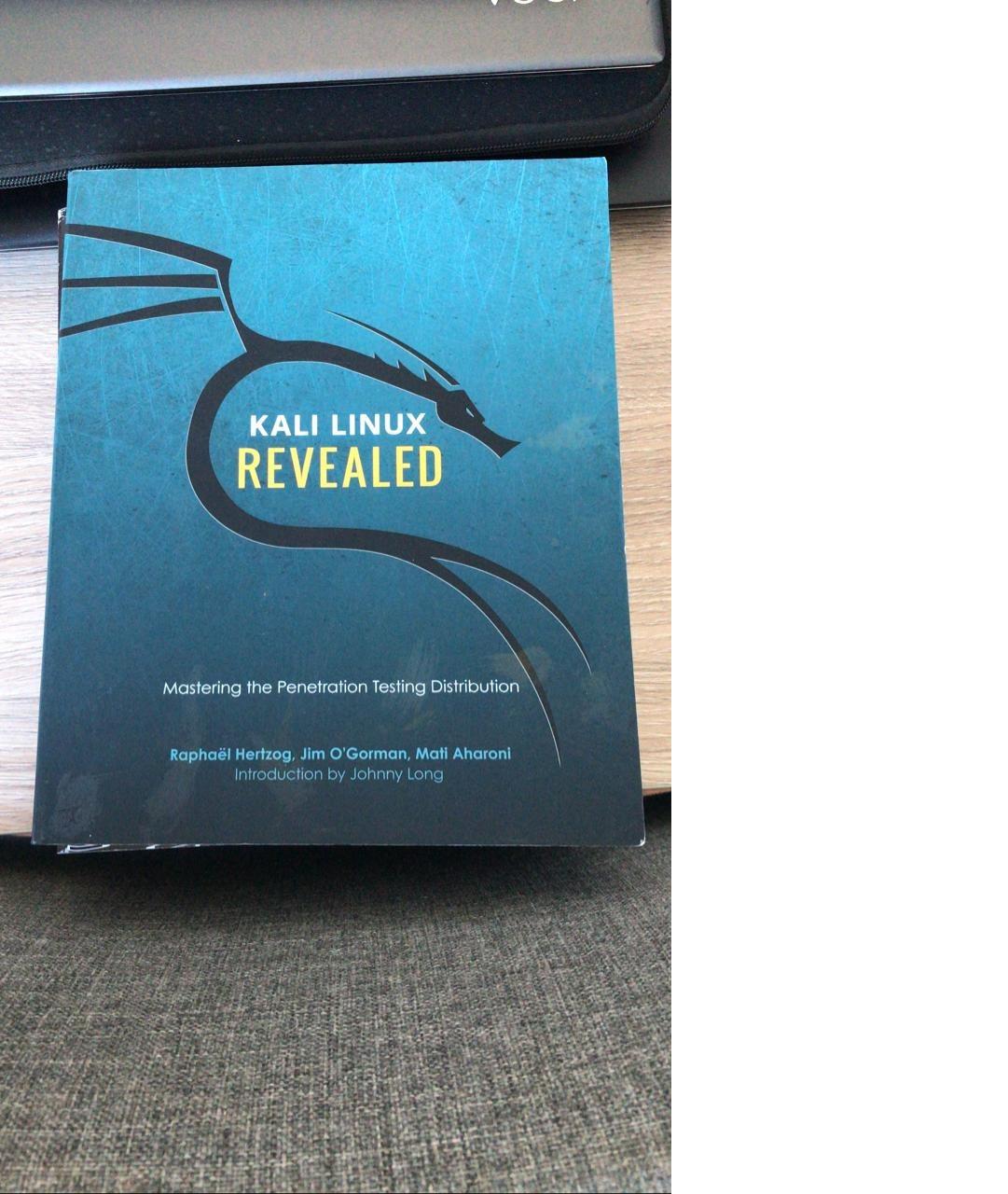 Kali Linux Revealed: Mastering the Penetration Testing Distribution by Raphael Hertzog, Jim O'Gorman and Mati Aharoni. 