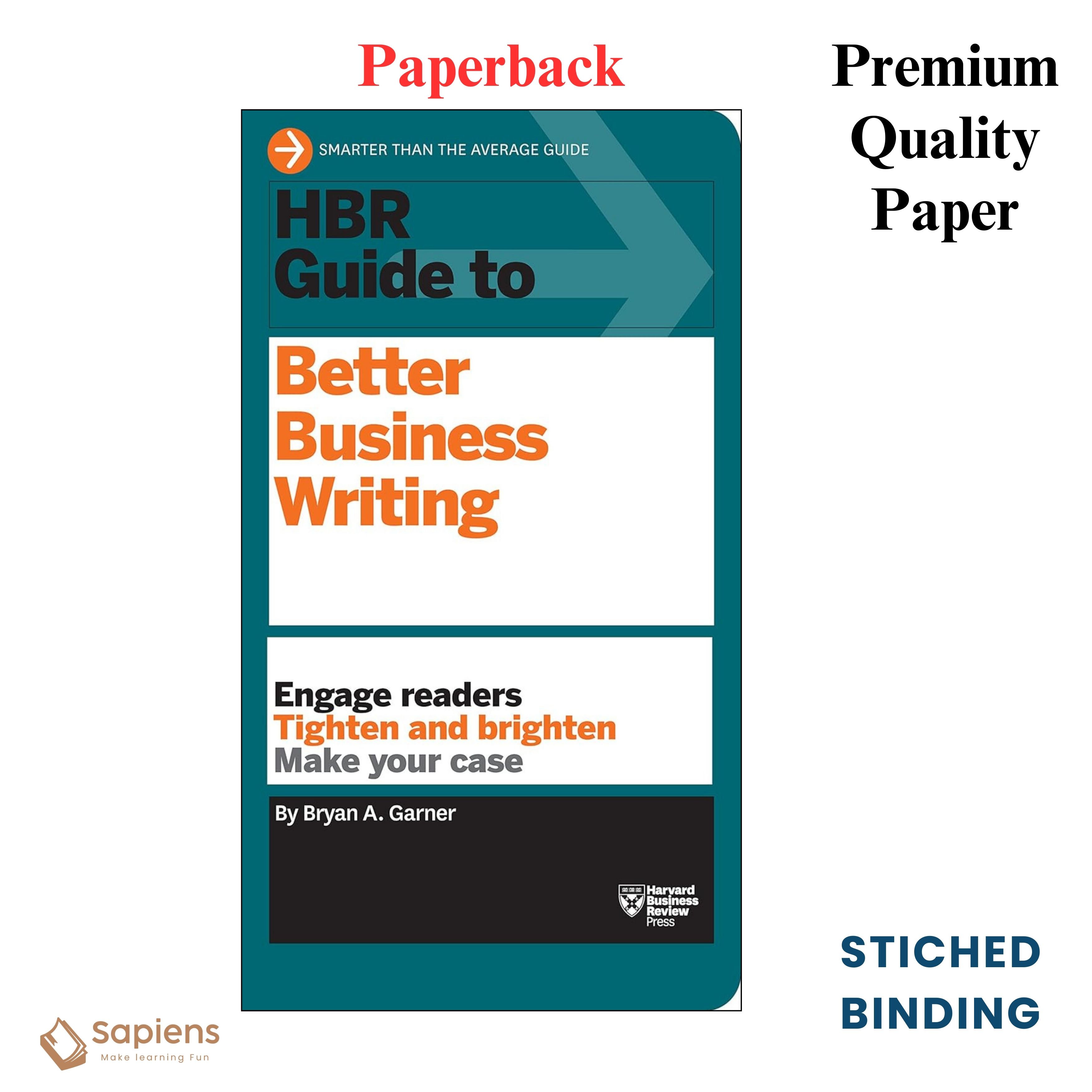 HBR Guide to Better Business Writing (HBR Guide Series) by Harvard Business Review (Paperback)