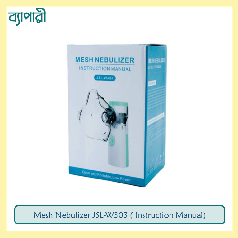 Mesh Nebulizer JSL-W303 ( Instruction Manual)