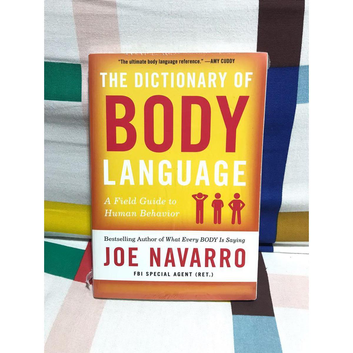 The Dictionary of Body Language: A Field Guide to Human Behavior -Paperback