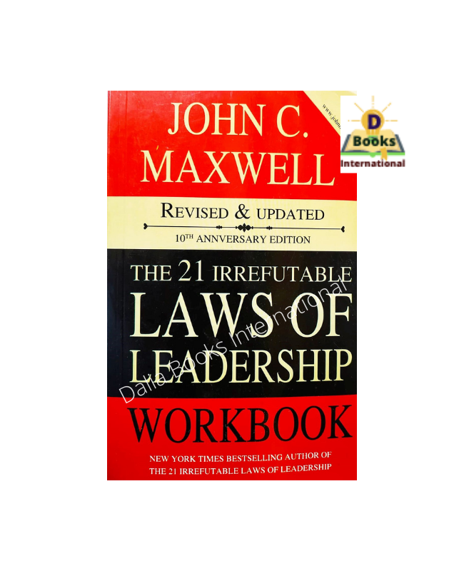 The 21 Irrefutable Laws of Leadership by Jhon C. Maxwell. 