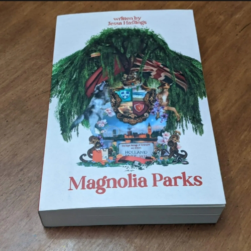 Magnolia Parks  (  Magnolia Parks Universe #1  )   (  Book by Jessa Hastings  )   (  Premium Paper and Matte Cover  ). 