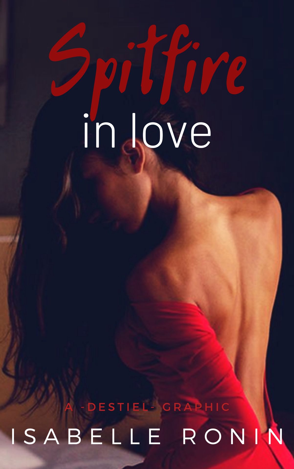 Spitfire in Love (Chasing Red #3) by Isabelle Ronin (Premium Paper and Matte Cover)