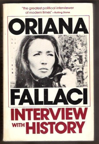 Interview With History By Oriana Fallaci