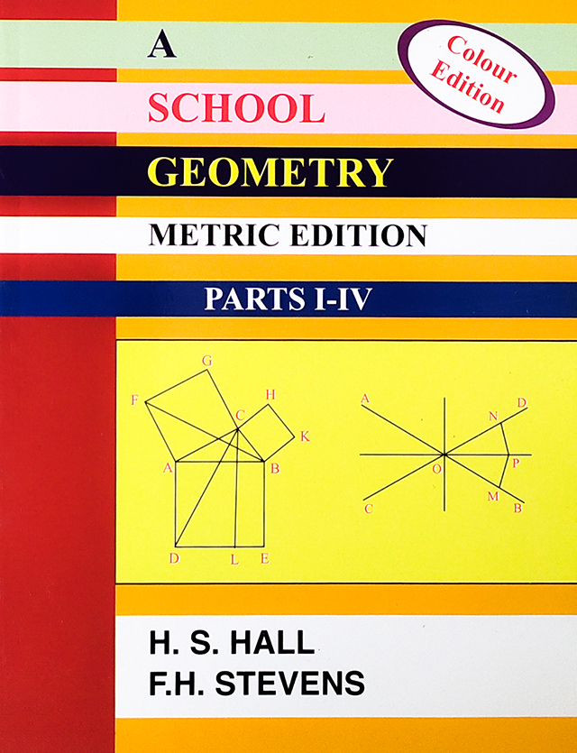 A SCHOOL GEOMETRY METRIC EDITION PARTS (I-IV). 