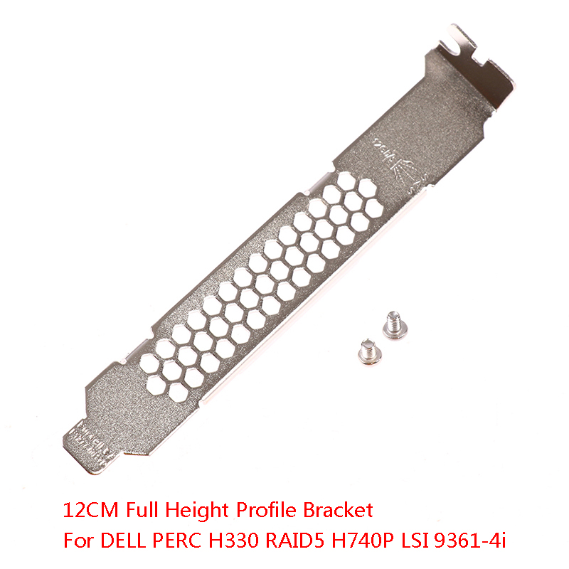 Full Height Baffle Profile Bracket For DELL PERC H330 RAID5 H740P LSI 9361-4i Creek. 