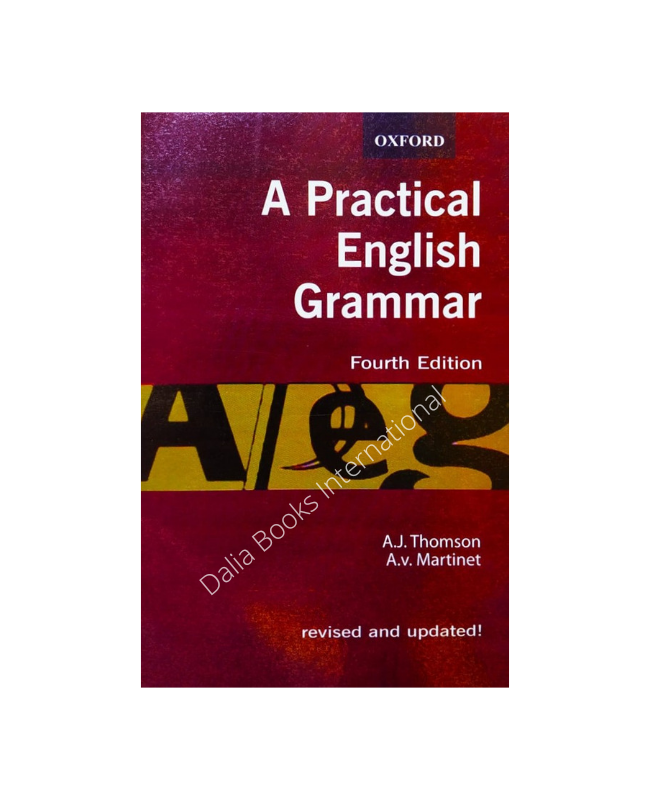A Practical English Grammar  by A. J. Thomson. 