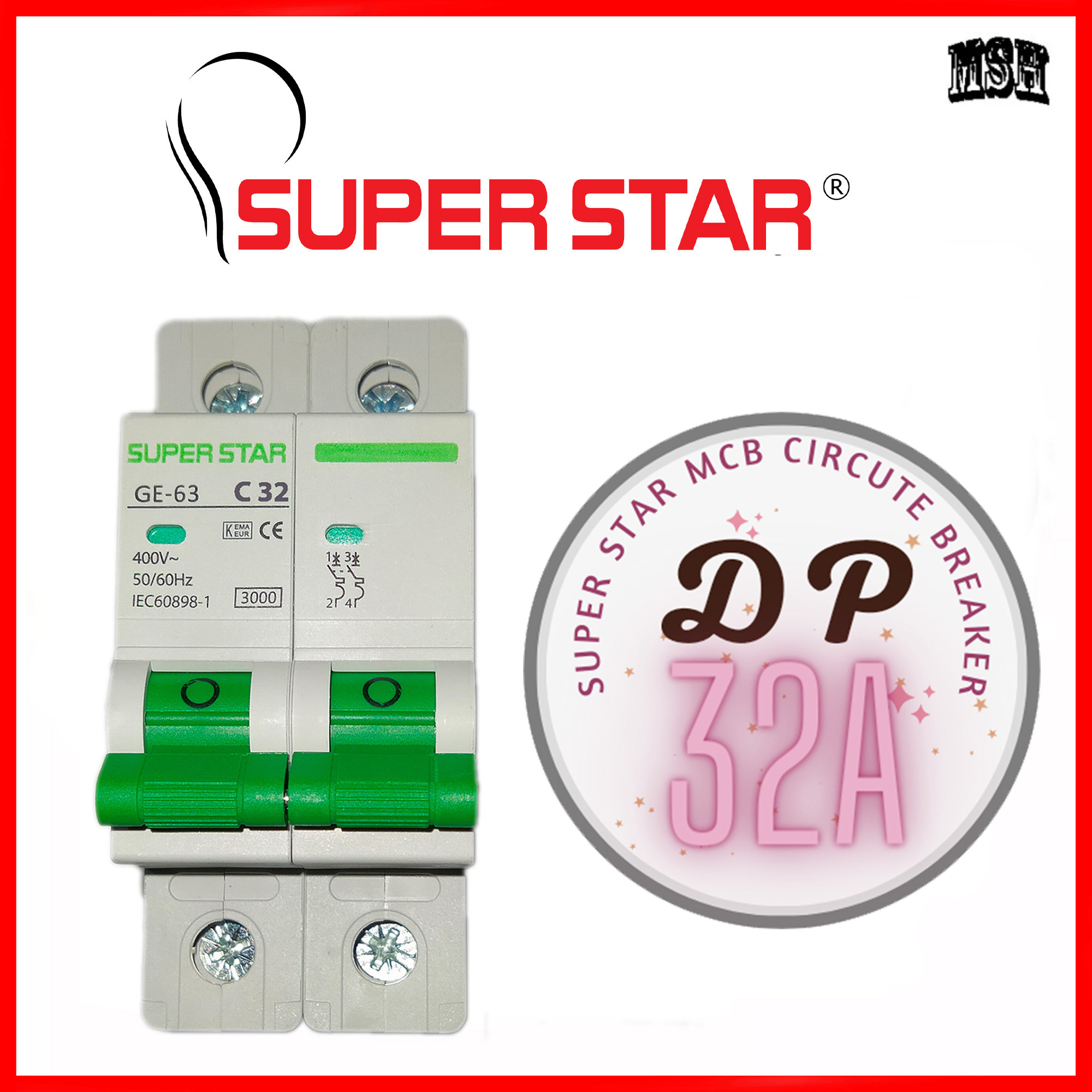 Super Star Circuit Breaker DP 32A-63A. 