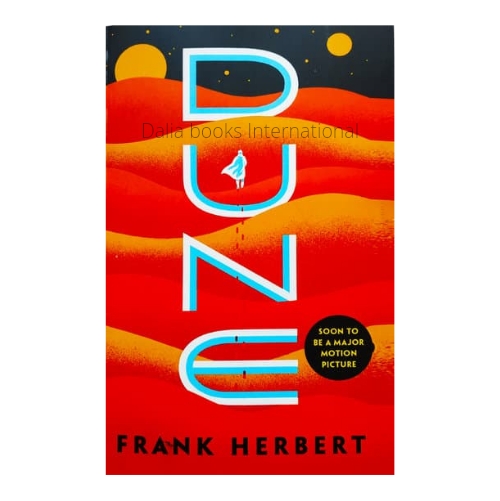 DUNE by Frank Herbert. 