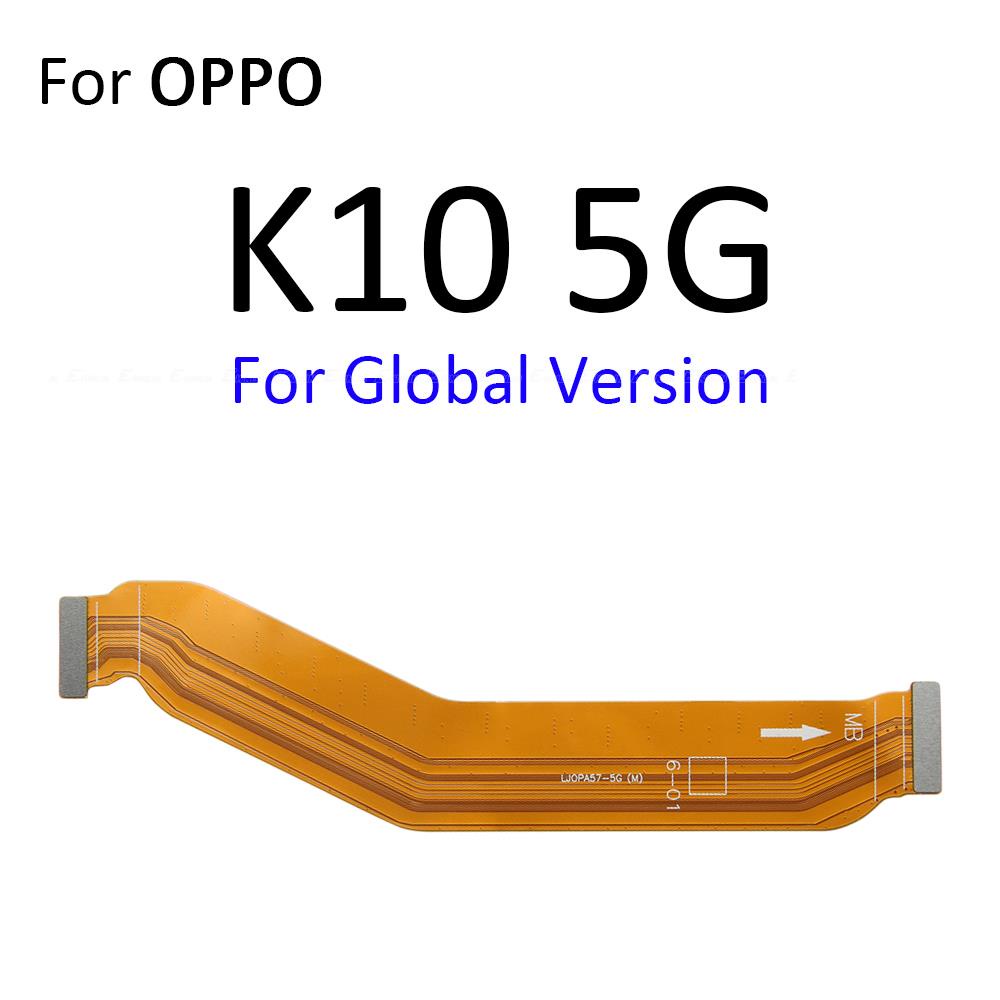 Main Motherboard LCD Display Connector Flex Cable Parts For OPPO K1 K3 K5 K7 K7x K9 K9s K10x K10 Pro Energy 4G 5G. 