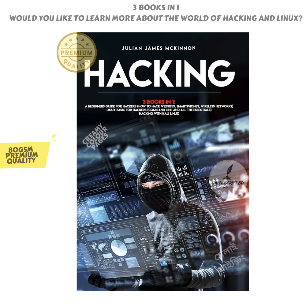 H/acking: 3 Books in 1: a Beginners Guide for H/ackers by Julian James McKinnon - Premium - Paperback