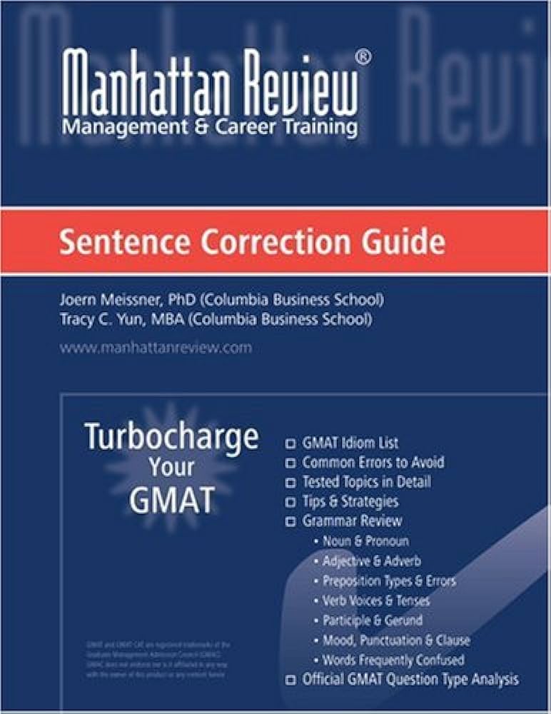 Manhattan Review Turbocharge Your GMAT Sentence Correction Guide by Joern Meissner