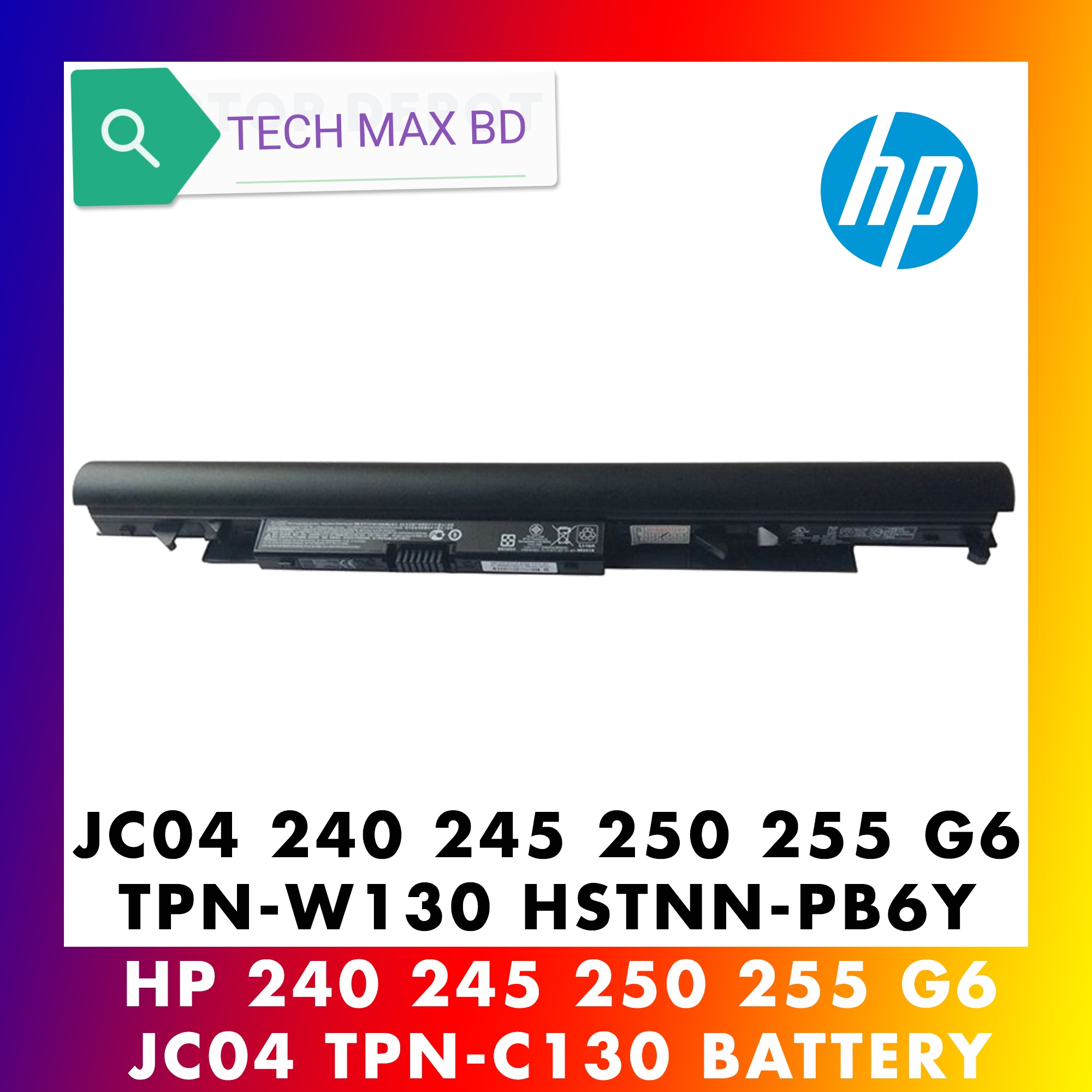 Hp Laptop Battery For Hp 240 G6 245 G6 250 G6 255 G6 Jc04 Jc03 Hstnn Lb7w 14 Bs 15 Bs Series Laptop Battery Buy Online At Best Prices In Bangladesh Daraz Com