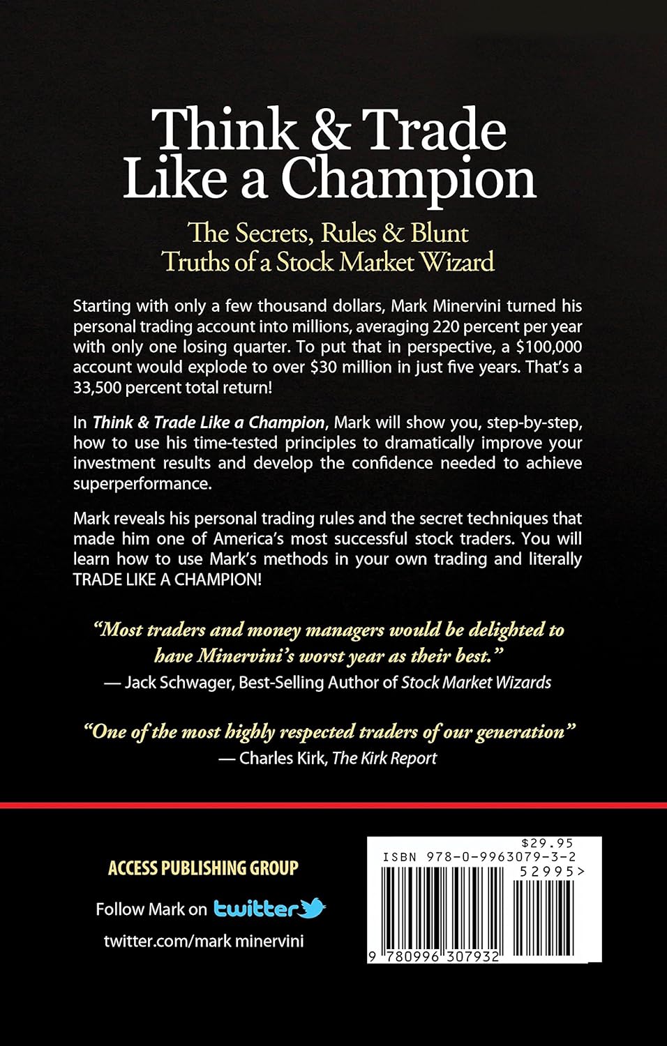 Think & Trade Like a Champion: The Secrets, Rules & Blunt Truths of a Stock Market Wizard by Jack D. Schwager (Paperback). 